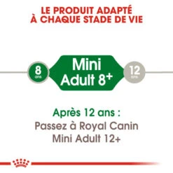 ROYAL CANIN Mini Adult +8 8kg -ROYAL CANIN Soldes Magasin fre pl ROYAL CANIN Mini Adult 8 8kg 29946 3